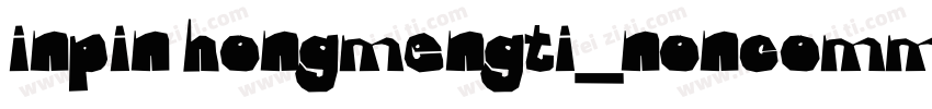 inpin hongmengti_noncommercial -fo字体转换